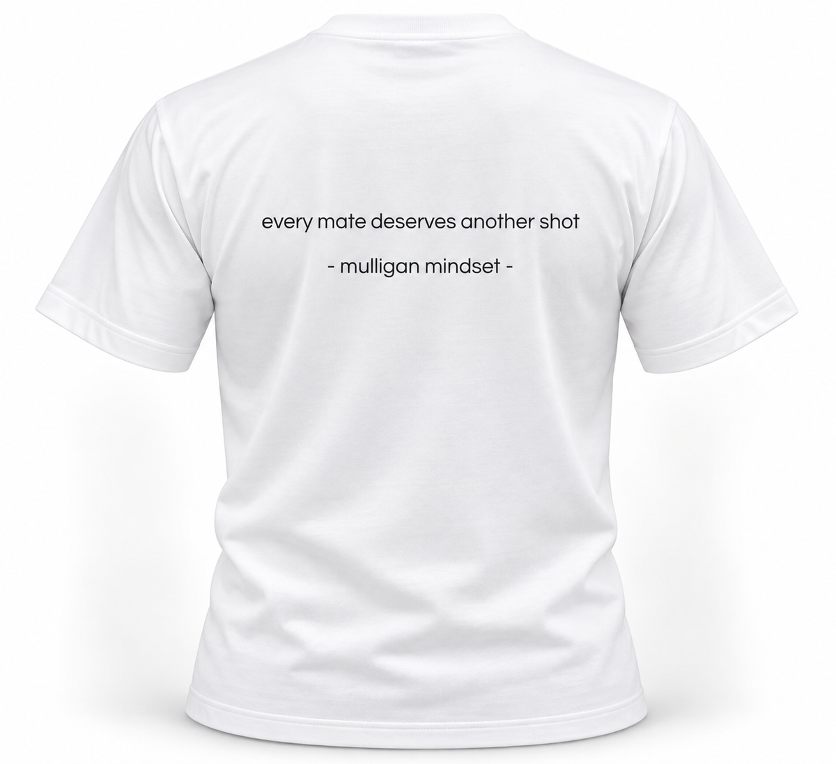 Tee It Up - every mate deserves another shot. (White)